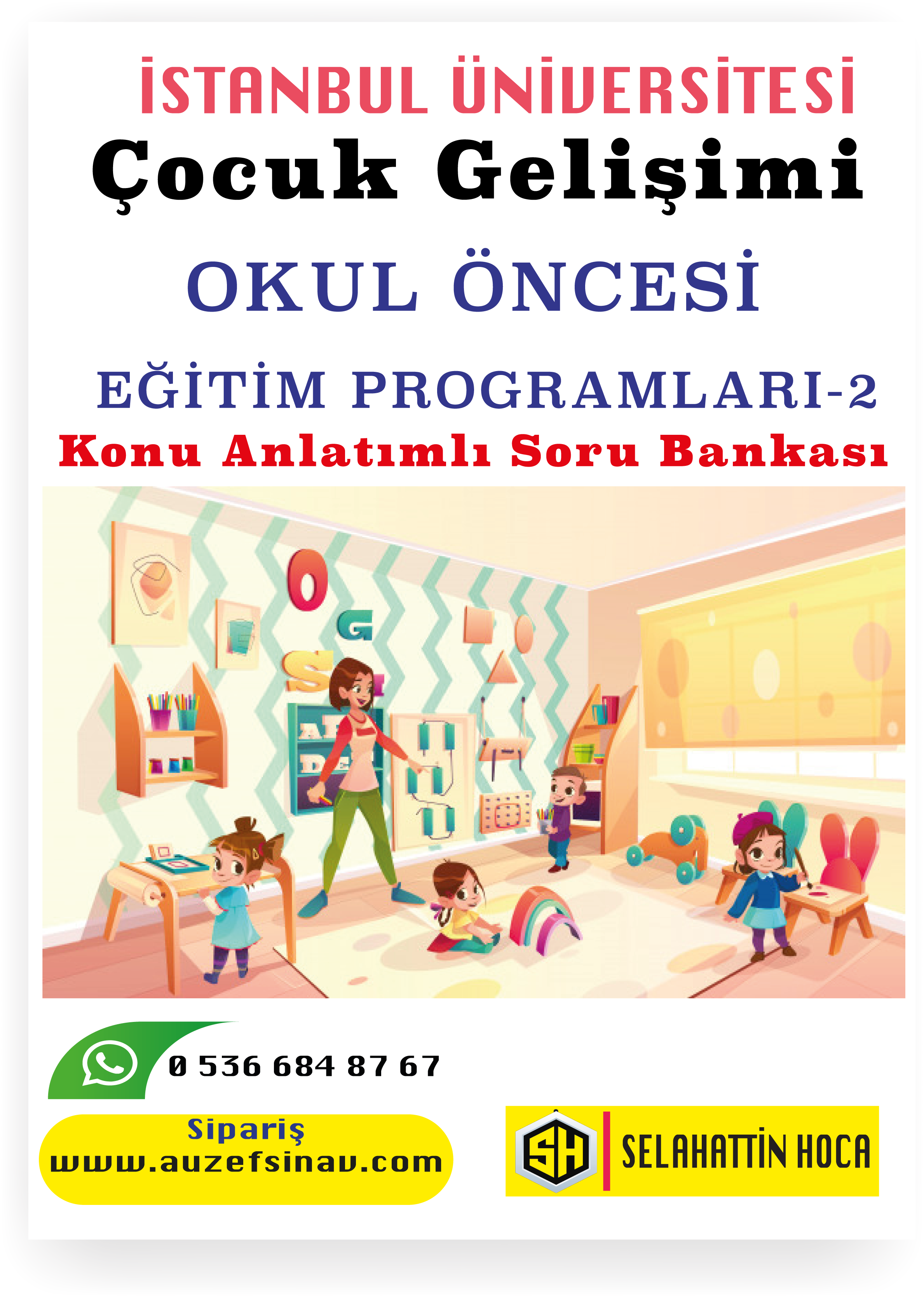 Okul Öncesi Eğitim Programları 2 Konu Anlatımlı